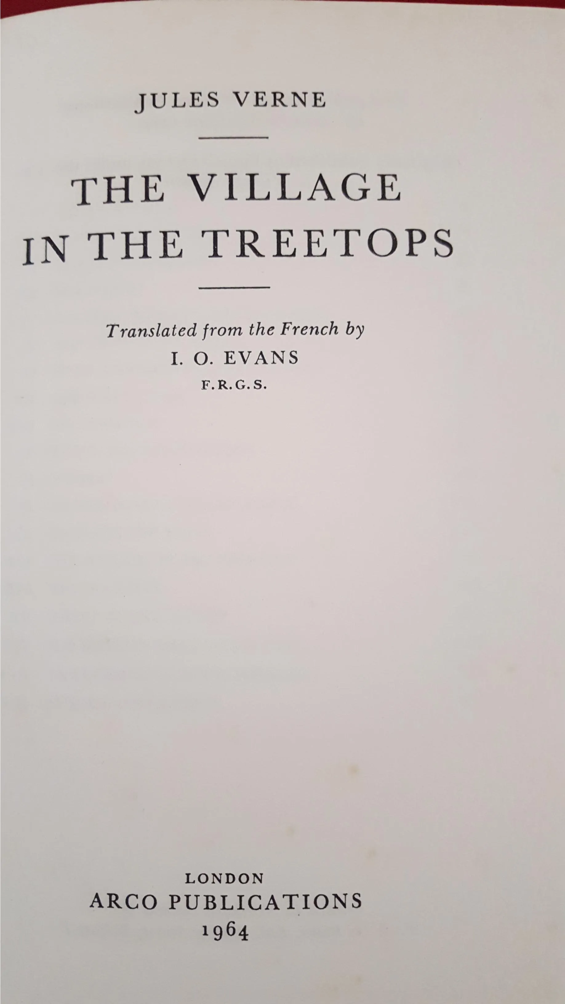 Jules Verne - The Village in the Tree Tops, Arco, 1964, 1st Edition GB